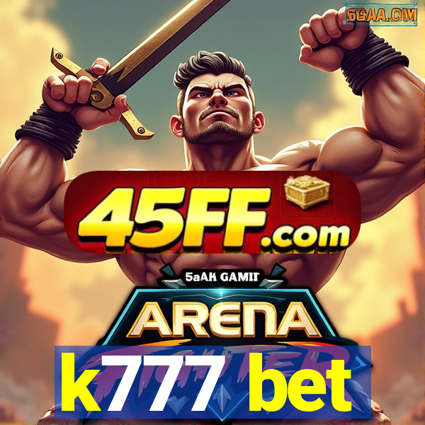 k777 bet